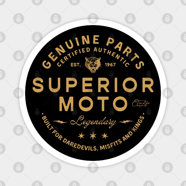Superior Moto Magnet by Timeless Chaos
